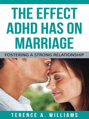 cover image of The Effect ADHD Has On Marriage